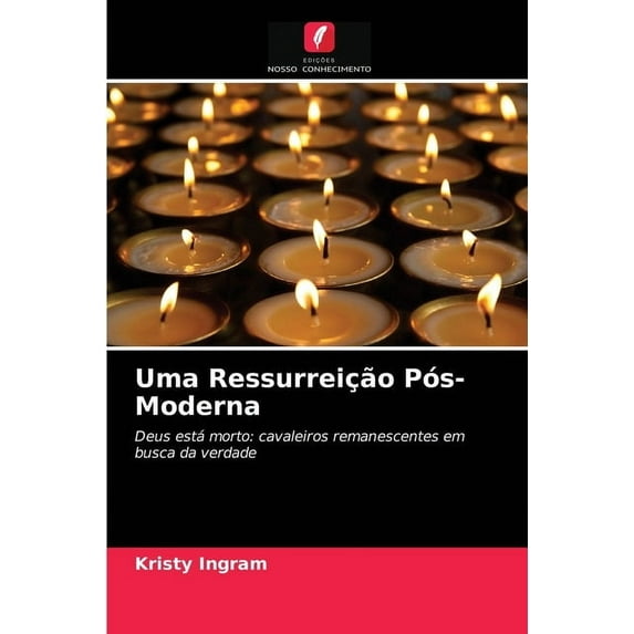 Uma Ressurreição Pós-Moderna (Paperback)