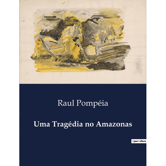 Uma Tragdia no Amazonas, (Paperback)