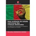 thumbnail image 1 of Uma avaliação do estado nutricional das crianças deslocadas (Paperback), 1 of 1
