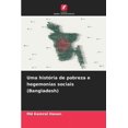 thumbnail image 1 of Uma história de pobreza e hegemonias sociais (Bangladesh) (Paperback), 1 of 1