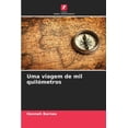 thumbnail image 1 of Uma viagem de mil quilómetros, (Paperback), 1 of 1