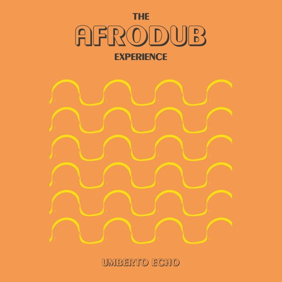 Umberto Echo - The Afrodub Experience - Music & Performance - CD
