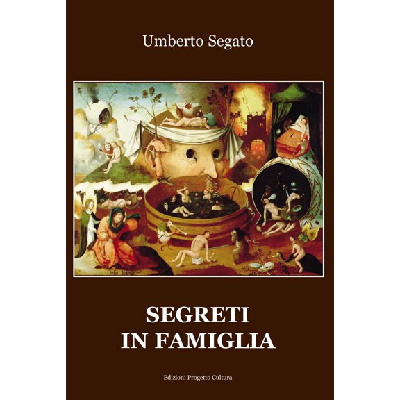 Umberto Segato Segreti in famiglia (Paperback)