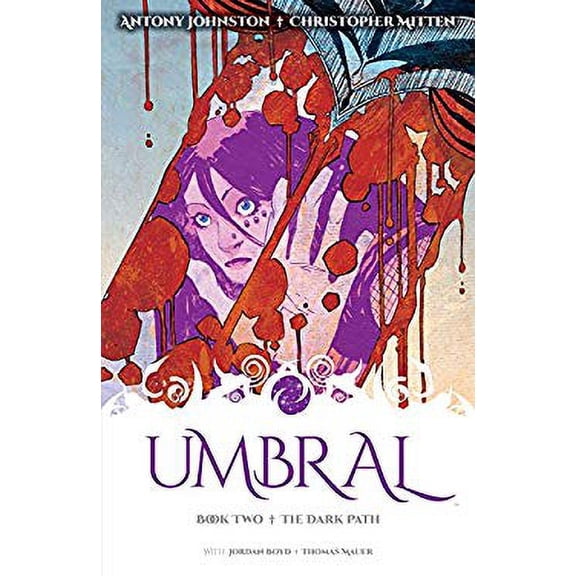 Pre-Owned Umbral Volume 2: The Dark Path (Paperback) 1632152045 9781632152046