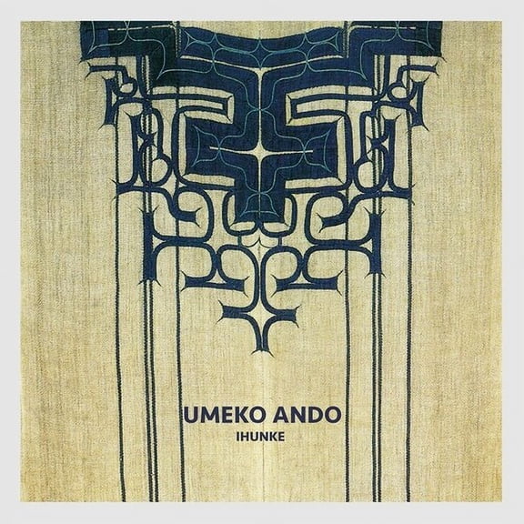 Umeko Ando - Ihunke - Music & Performance - CD