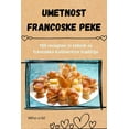 thumbnail image 1 of Umetnost francoske peke, (Paperback), 1 of 1