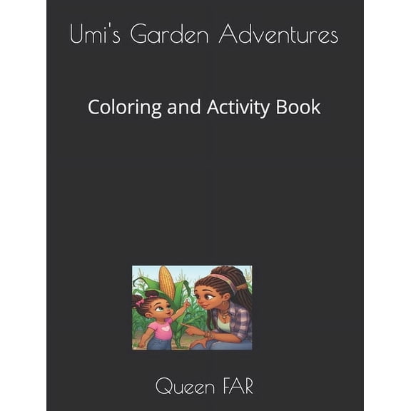 Umi's Umi's Garden Adventures: Coloring and Activity Book, (Paperback)