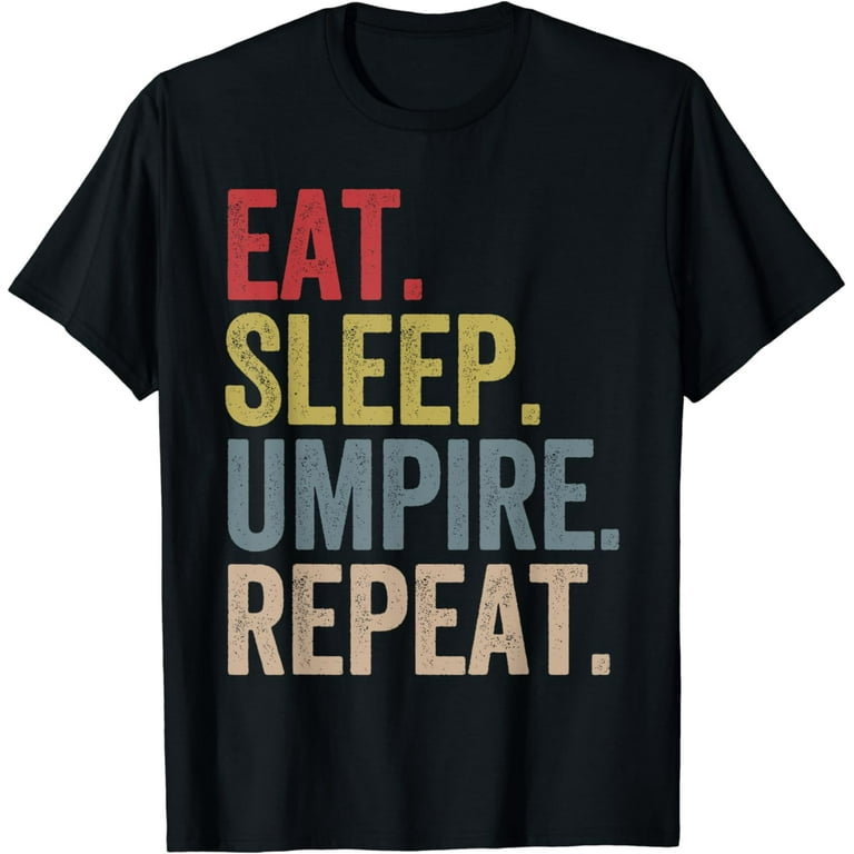 Funny Umpire T-Shirt Gift Funny Umpire T-Shirt Gift