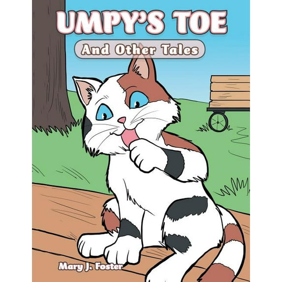 Umpy's Toe: And Other Tales, (Paperback)