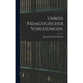 thumbnail image 1 of Umriss pÃ¤dagogischer Vorlesungen., (Hardcover), 1 of 1