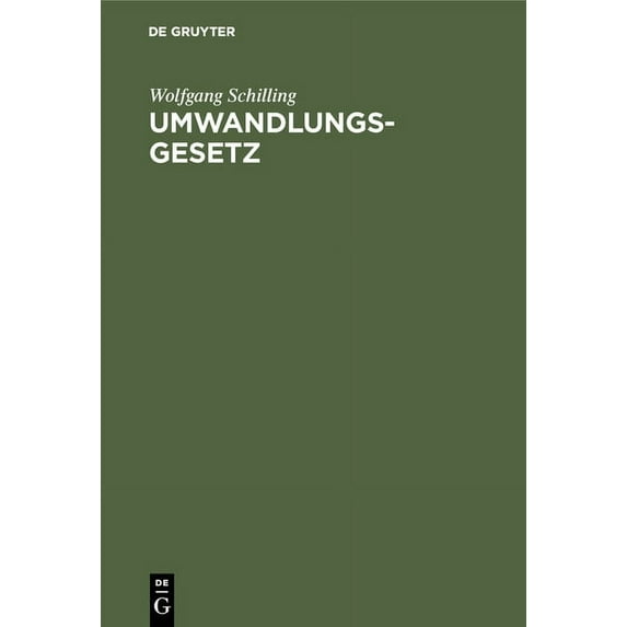 Umwandlungsgesetz, (Hardcover)