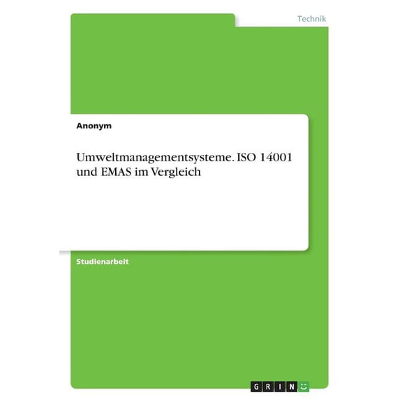 Umweltmanagementsysteme. ISO 14001 und EMAS im Vergleich (Paperback)