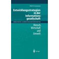thumbnail image 1 of Umweltnatur- & Umweltsozialwissenschafte Entwicklungsstrategien in Der Informationsgesellschaft: Mensch, Wirtschaft Und Umwelt, (Hardcover), 1 of 1