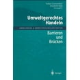 thumbnail image 1 of Umweltnatur- & Umweltsozialwissenschafte Umweltgerechtes Handeln: Barrieren Und BrÃ¼cken, (Paperback), 1 of 1