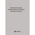 thumbnail image 1 of Umwelttechnik, Erneuerbare Energie, Nachhaltigkeit, (Paperback), 1 of 1
