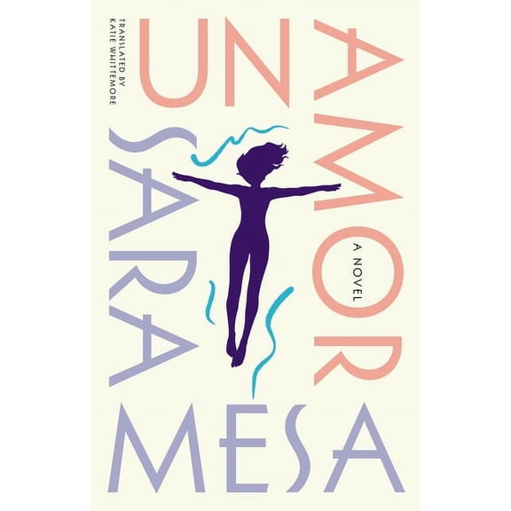 Un Amor: A Novel, (Paperback)