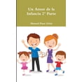 thumbnail image 1 of Un Amor de la Infancia 2aparte, (Paperback), 1 of 1