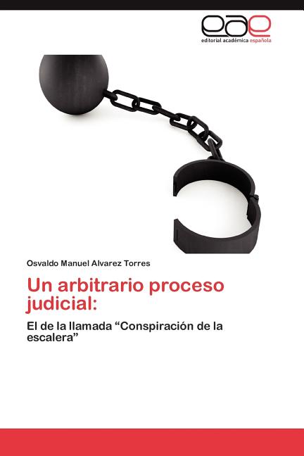Un Arbitrario Proceso Judicial (Paperback) - image 1 of 1