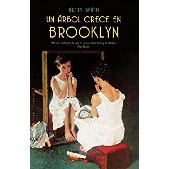 Pre-Owned Un Arbol Crece en Brooklyn = A Tree Grows in Brooklyn (Paperback) 0307392473 9780307392473