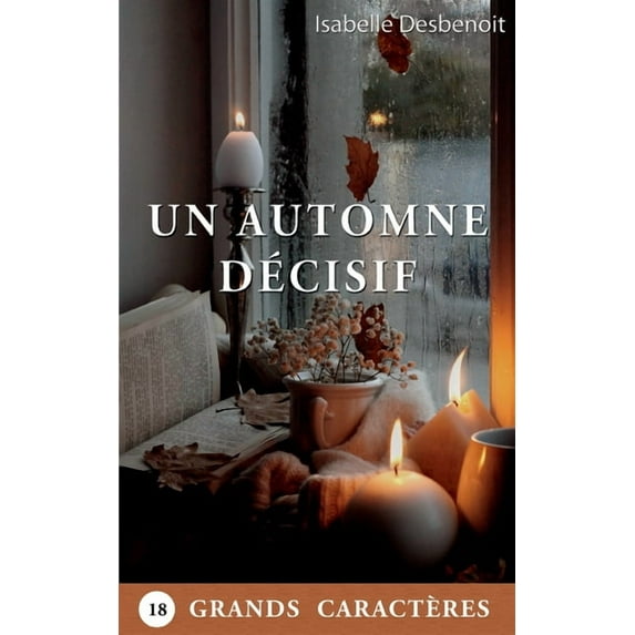 Un Automne décisif, (Paperback)