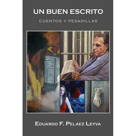 Un-Buen-Escrito:-Cuentos-y-Pesadillas-(Paperback)