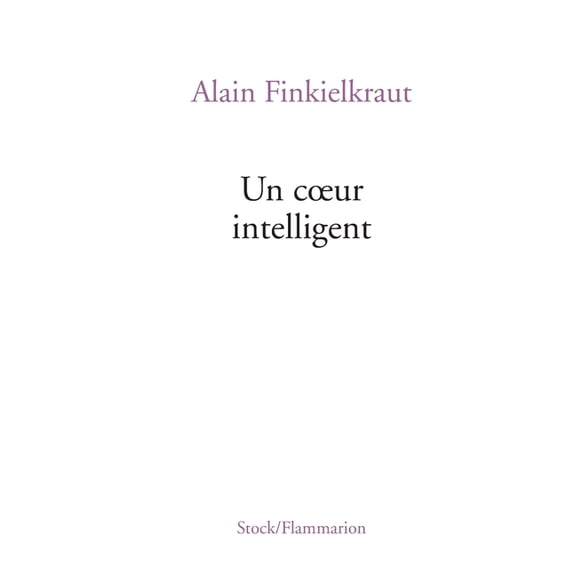 Un Coeur Intelligent, (Paperback)