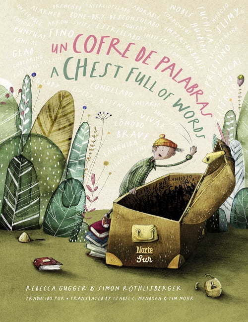 Un Cofre de Palabras / A Chest Full of Words: (Bilingual Edition), (Hardcover)