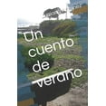 thumbnail image 1 of Un Cuento de Verano, (Paperback), 1 of 1