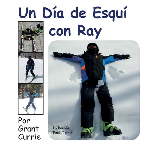 Un Dia de Esqui Con Ray Paperback