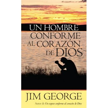 Pre-Owned Un Hombre Conforme Al Corazón de Dios (Paperback) 0825419719 9780825419713