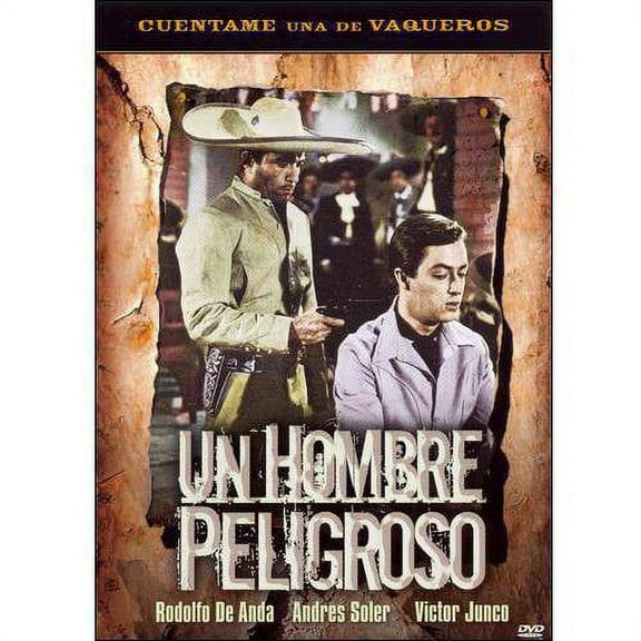 Un Hombre Peligroso