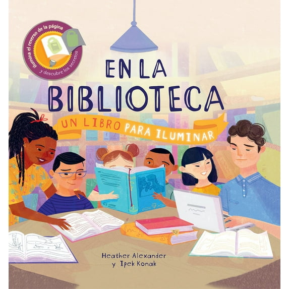 Un Libro Para Iluminar: En La Biblioteca (Hardcover)