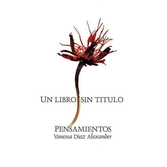 Un Libro Sin Titulo/Untitled Paper