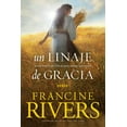thumbnail image 1 of Un Linaje de Gracia: Cinco Historias de Mujeres Que Dios UsÃ³ Para Cambiar La Eternidad, (Paperback), 1 of 1