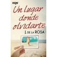thumbnail image 1 of Un lugar donde olvidarte, (Paperback), 1 of 1