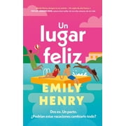 Un Lugar Feliz -V2*, Hardcover