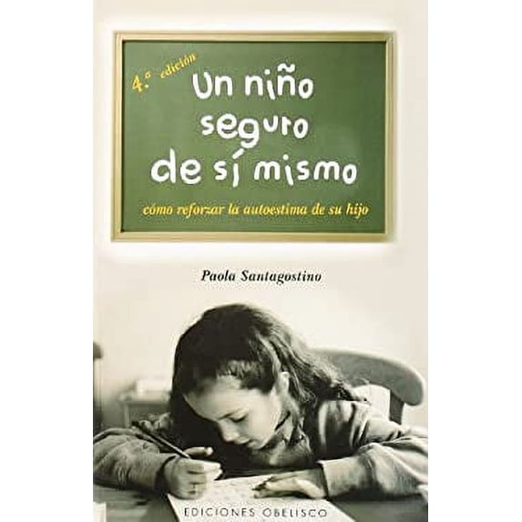Pre-Owned Un Niño Seguro de Sí Mismo 9788497772044
