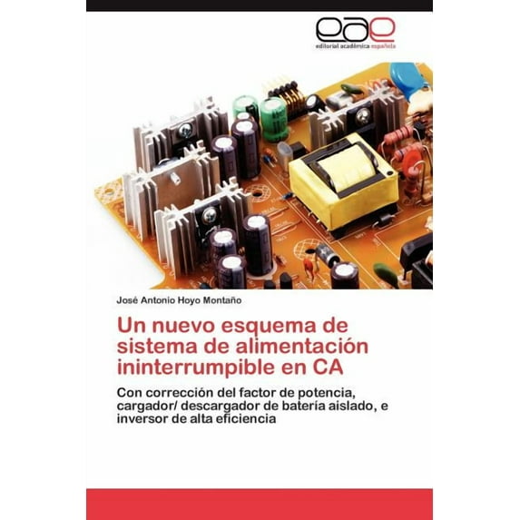 Un Nuevo Esquema de Sistema de Alimentacion Ininterrumpible En CA (Paperback)