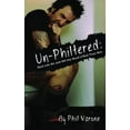 thumbnail image 1 of Pre-Owned Un-Philtered: Real Life On and Off the Rock'n'Roll Tour Bus (Paperback) 1626010285 9781626010284, 1 of 1
