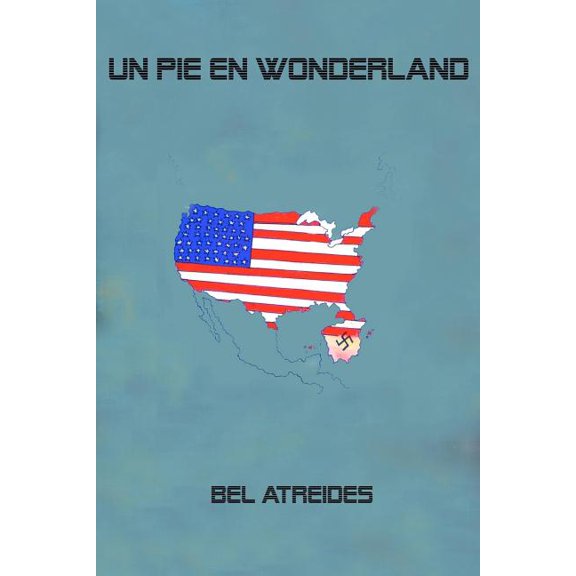 Un Pie En Wonderland