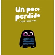 Un Poco Perdido, Hardcover