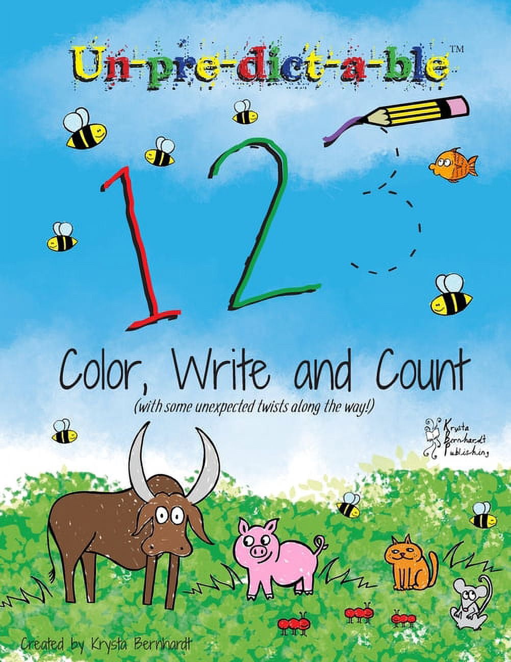Un-Pre-Dict-A-Ble Activity Books: Color, Write and Learn: Un-Pre-Dict-A ...