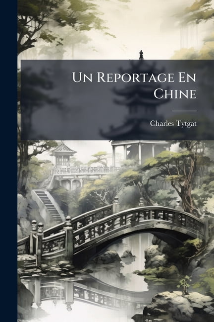 Un Reportage En Chine : Le Tour Du Monde Par Le Transsibï¿½rien
