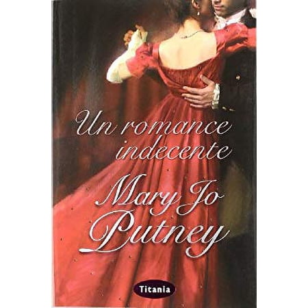 Pre-Owned Un Romance Indecente = Indecent Romance (Paperback) 849291615X 9788492916153