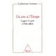 thumbnail image 1 of Un Sens a L'Europe: Gagner La Paix, 1950-2003, 1 of 1