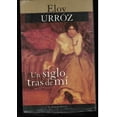 thumbnail image 1 of Pre-Owned Un Siglo Tras De Mi Paperback, 1 of 1