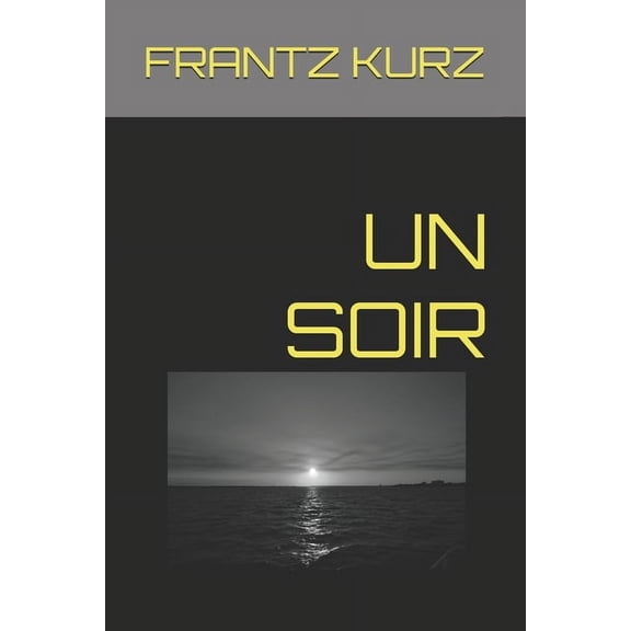 Un Soir, (Paperback)