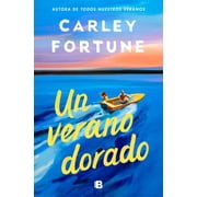 Un Verano Dorado / One Golden Summer, Paperback