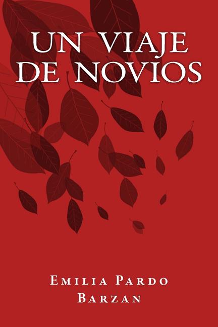 Un Viaje de Novios (Paperback)