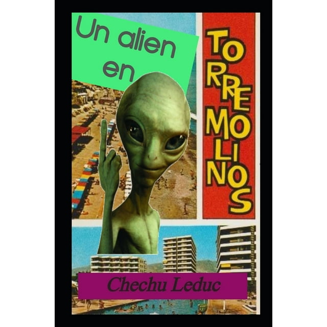 Un alienígena en Torremolinos. (Paperback)